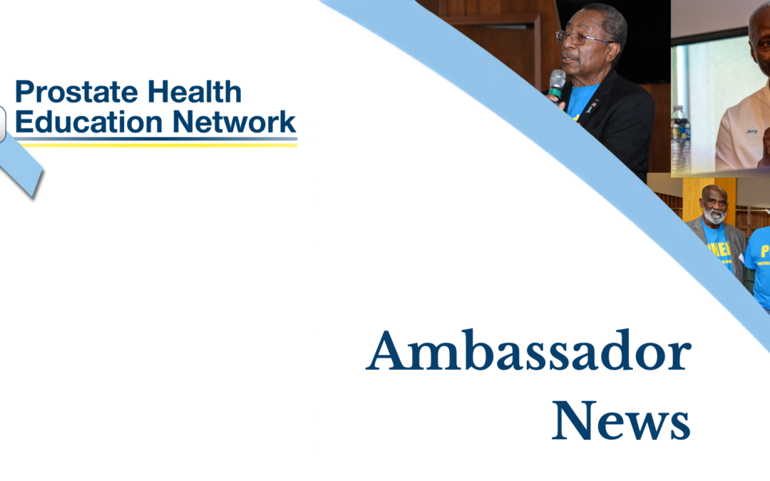 PHEN Ambassadors Impacting Prostate Cancer Awareness Nationwide